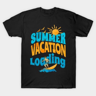 Funny Summer Vacation Loading Last Day of School Teacher T-Shirt